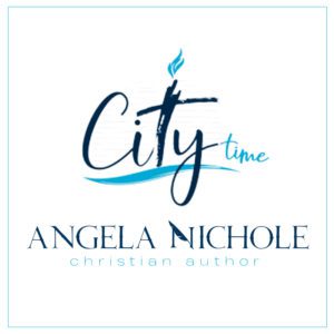 City Time - Angela Nichole - Christian Author
